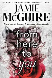 Book cover of From Here to You