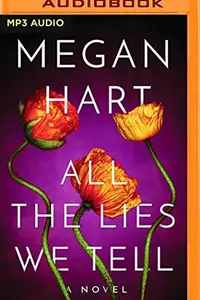 Book cover of All the lies we tell