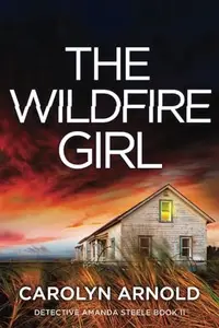 Book cover of The Wildfire Girl