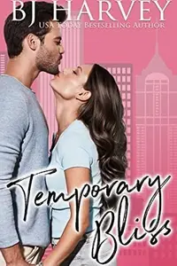 Book cover of Temporary Bliss