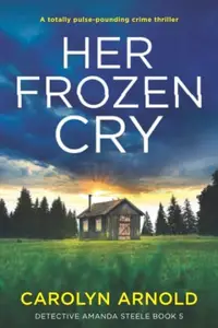 Book cover of Her Frozen Cry