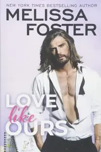 Book cover of Love like ours