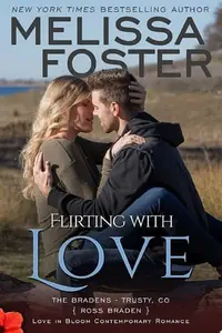 Book cover of Flirting with Love