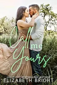Book cover of Call Me Yours