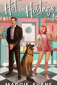 Book cover of Hot for Hostage