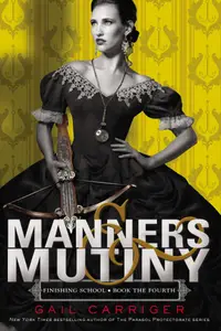 Book cover of Manners & Mutiny