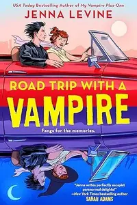 Book cover of Road Trip With a Vampire