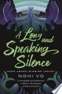 Book cover of A Long and Speaking Silence