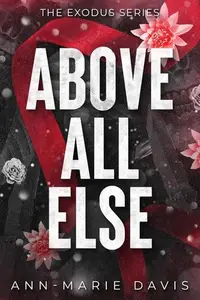 Book cover of Above All Else