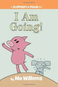 Book cover of I Am Going!