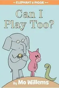 Book cover of Can I Play Too?