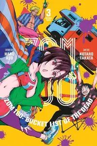 Book cover of Zom 100: Bucket List of the Dead, Vol. 3