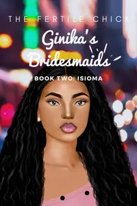 Book cover of Ginika's Bridesmaids: Book Two