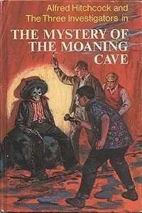 Book cover of The Mystery of the Moaning Cave