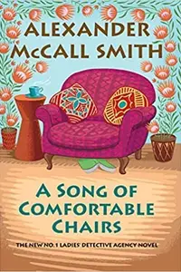 Book cover of A Song of Comfortable Chairs