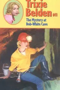 Book cover of The Mystery at Bob-White Cave