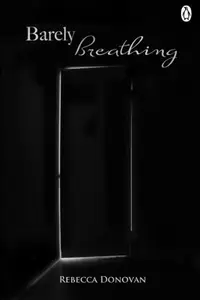 Book cover of Barely Breathing