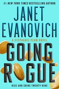 Book cover of Going Rogue: Rise and Shine Twenty-Nine
