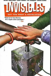 Book cover of The Invisibles, Vol. 1: Say You Want a Revolution