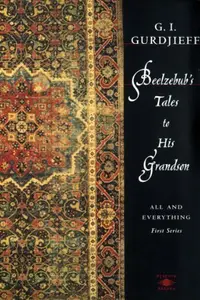 Book cover of Beelzebub's Tales to His Grandson