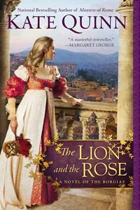 Book cover of The Lion and the Rose