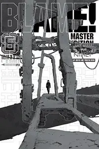 Book cover of Blame! Master Edition, Vol. 6