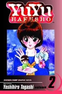 Book cover of YuYu Hakusho, Vol. 2