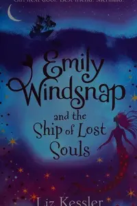 Book cover of Emily Windsnap and the Ship of Lost Souls