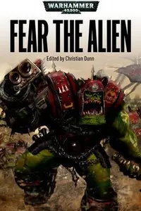 Book cover of Fear the Alien