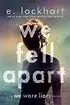 Book cover of We Fell Apart