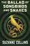 Book cover of The Ballad of Songbirds and Snakes