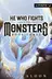 Book cover of He Who Fights with Monsters 3