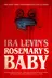 Book cover of Rosemaries Baby