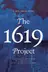 Book cover of The 1619 Project