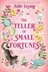 Book cover of Teller of Small Fortunes