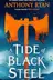 Book cover of Tide of Black Steel