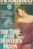 Book cover of The Time of the Hunter's Moon
