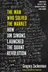 Book cover of The Man Who Solved the Market