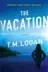Book cover of The Vacation