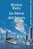 Book cover of La física del futuro : cómo la ciencia determinará el destino de la humanidad y nuestra vida cotidiana  en el siglo XXII - 1. edición.