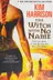 Book cover of The witch with no name