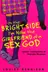 Book cover of On the Bright Side, I'm Now the Girlfriend of a Sex God
