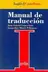 Book cover of Manual De Traduccion / Manual of Translation