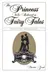 Book cover of The Princess Who Believed in Fairy Tales