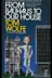 Book cover of From Bauhaus to Our House