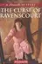 Book cover of The curse of Ravenscourt