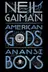 Book cover of American Gods + Anansi Boys