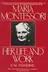 Book cover of Maria Montessori, her life and work