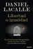 Book cover of Libertad o igualdad