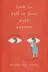 Book cover of How to Fall in Love with Anyone